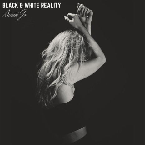 Black & White Reality