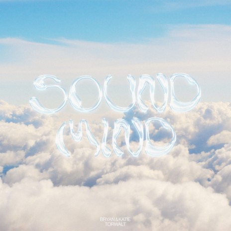 Sound Mind (Studio Version) | Boomplay Music