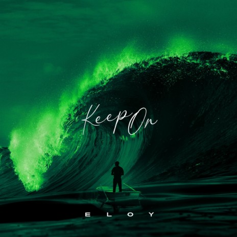 Keep On ft. Eloy