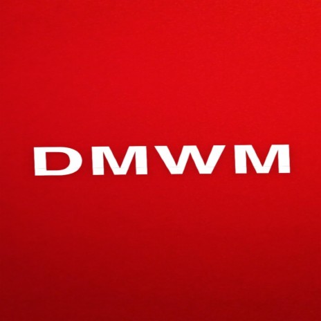 Dmwm | Boomplay Music