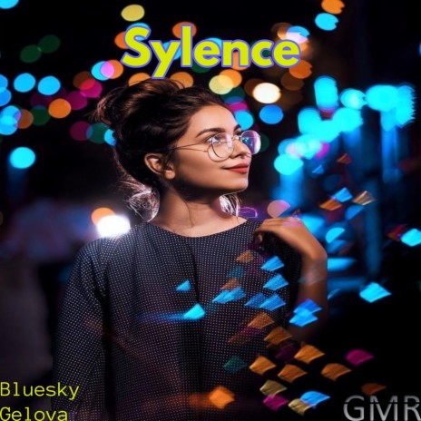 Sylence ft. Gelova | Boomplay Music