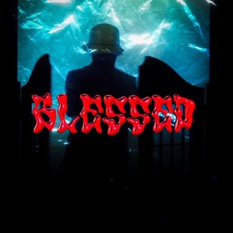 Blessed | Boomplay Music