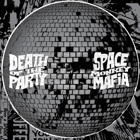 Death of the Party | Boomplay Music