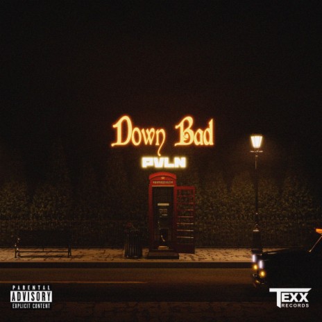 Down Bad | Boomplay Music