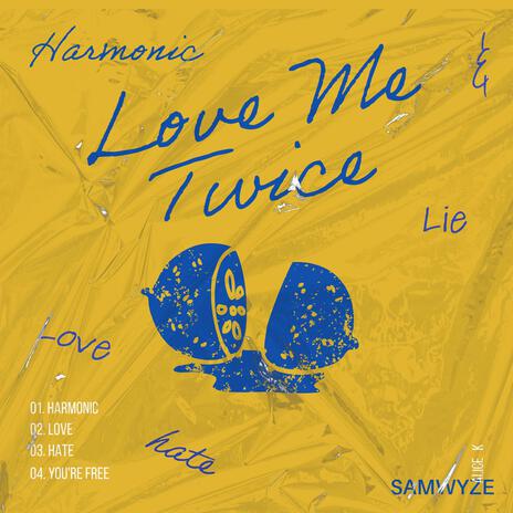 love me twice | Boomplay Music