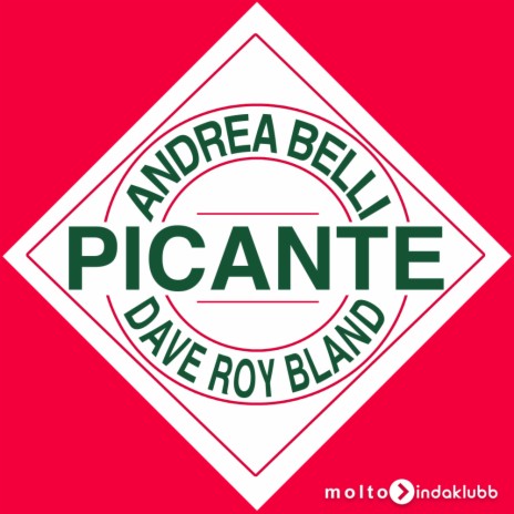 Picante (Radio Edit) ft. Dave Roy Bland