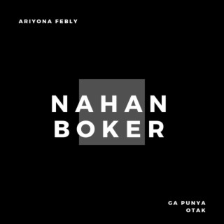 Nahan Boker