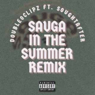 Sauga in the Summer (Remix)