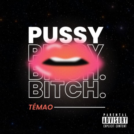 Pussy Bitch | Boomplay Music