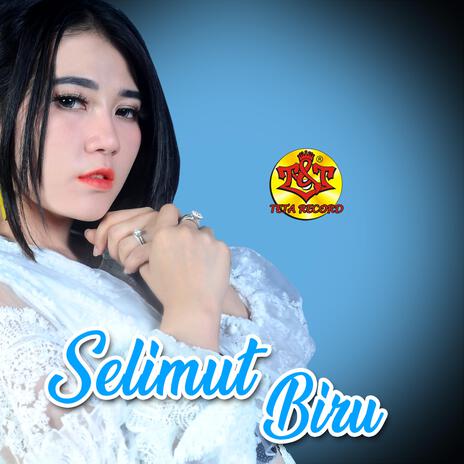 Selimut Biru | Boomplay Music