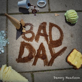 Bad Day