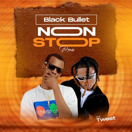 Non Stop (Remix) ft. Twest | Boomplay Music