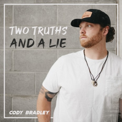 Two Truths and a Lie | Boomplay Music