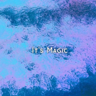 It's Magic