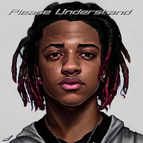 Please Understand | Boomplay Music