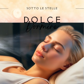 Sotto le stelle: Musica calma per il sonno