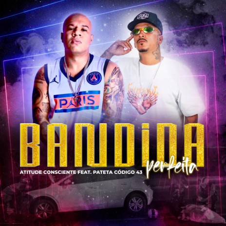 Bandida Perfeita ft. patetacodigo43 & Doispontos | Boomplay Music