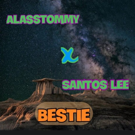 Bestie ft. Santos Lee | Boomplay Music