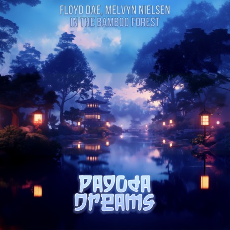 In The Bamboo Forest ft. Melvyn Nielsen | Boomplay Music