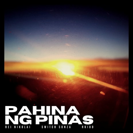 Pahina ng Pinas ft. Switch Sonza & Rkidd | Boomplay Music
