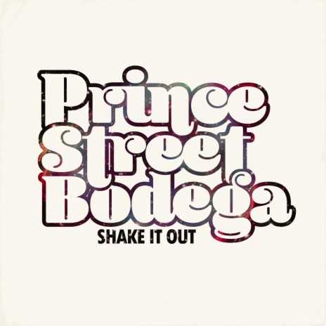 Shake It Out ft. DOMENICO, Rion S & Prince Street Bodega | Boomplay Music