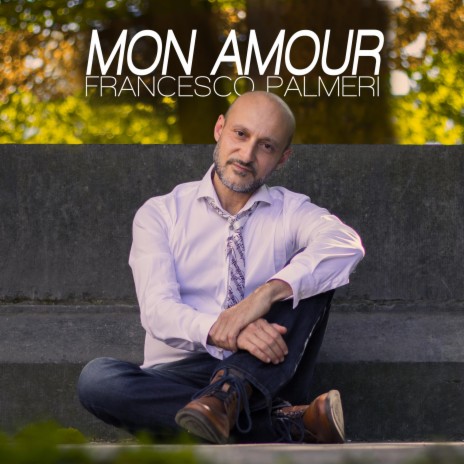 Mon amour | Boomplay Music