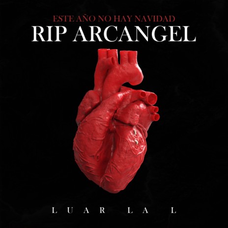 ESTE AÑO NO HAY NAVIDAD (RIP ARCANGEL) | Boomplay Music