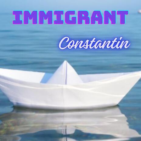 immigrant | Boomplay Music