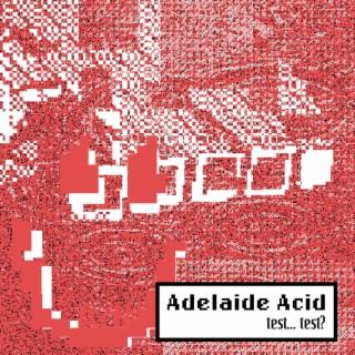 Adelaide Acid