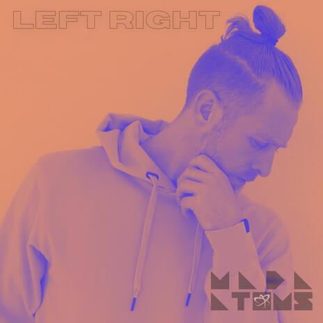 Left Right | Boomplay Music