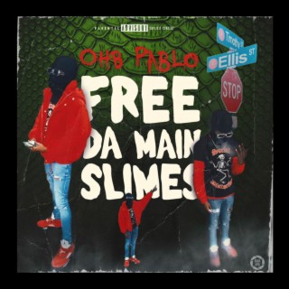 Free da Main Slimes