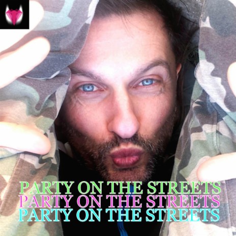 Party On The Streets (original) | Boomplay Music