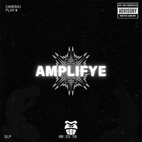 Amplifye | Boomplay Music