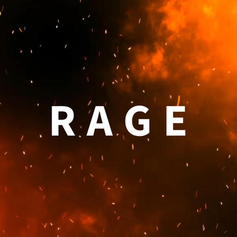 Rage | Boomplay Music