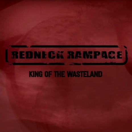 King of the Wasteland | Boomplay Music