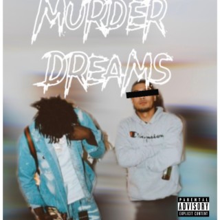 Murder dreams