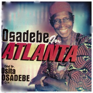 Chief Dr. Osita Osadebe