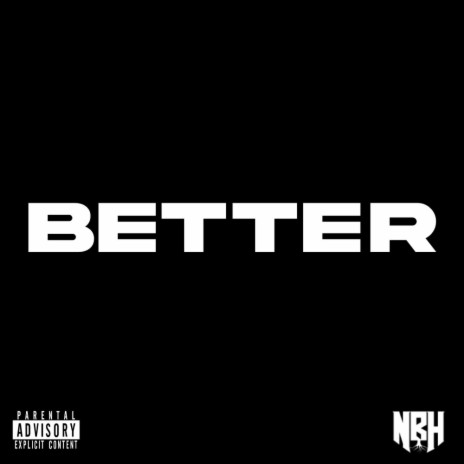 BETTER | Boomplay Music