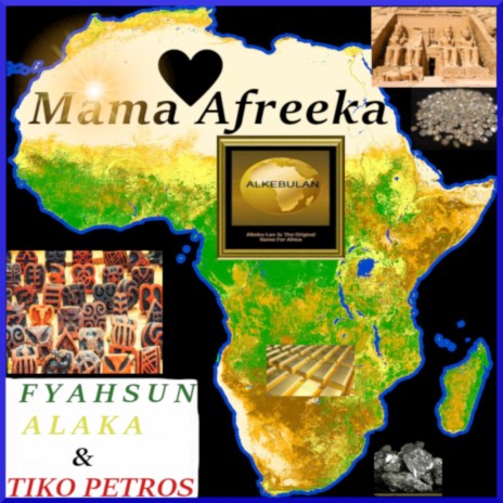 LOVE MAMA AFREEKA ft. ALAKA & TIKO PETROS | Boomplay Music