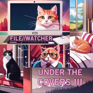 Under the Covers vol.3