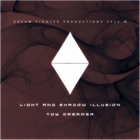 Light And Shadow Illusion (2014 New Single) | Boomplay Music