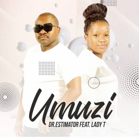 Umuzi ft. Lady T | Boomplay Music
