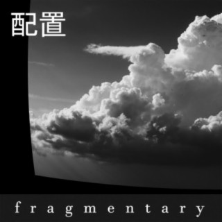 fragmentary