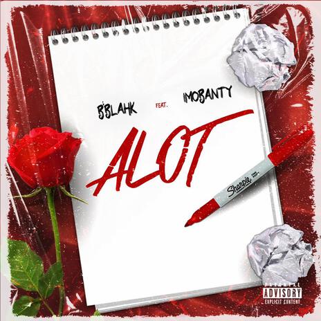 ALOT ft. Imobanty | Boomplay Music