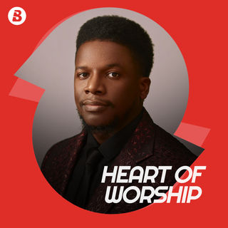 Heart Of Worship