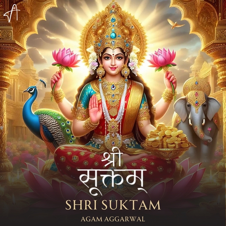 Shri Suktam Blessings of Lakshmi | Boomplay Music