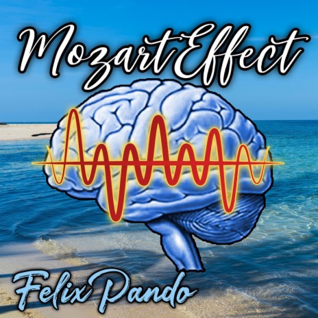Mozart Effect | Boomplay Music