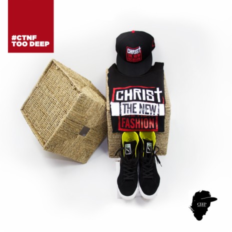 Christ The New Fashion #CTNF | Boomplay Music