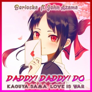 DADDY! DADDY! DO! Piano Tutorial - Kaguya-sama: Love Is War