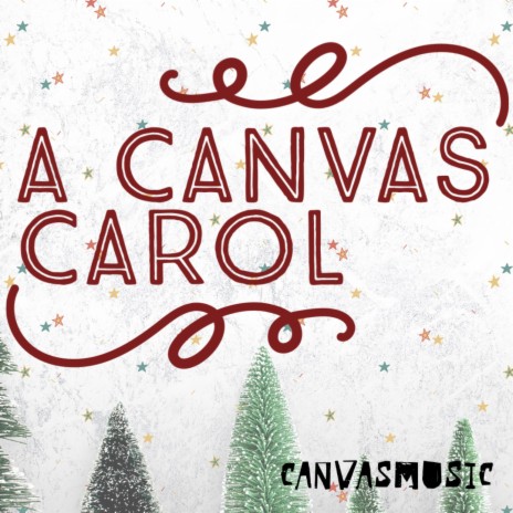 A Canvas Carol ft. Mark Beswick | Boomplay Music